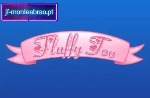 Ecranul jocului de slot Fluffy Too